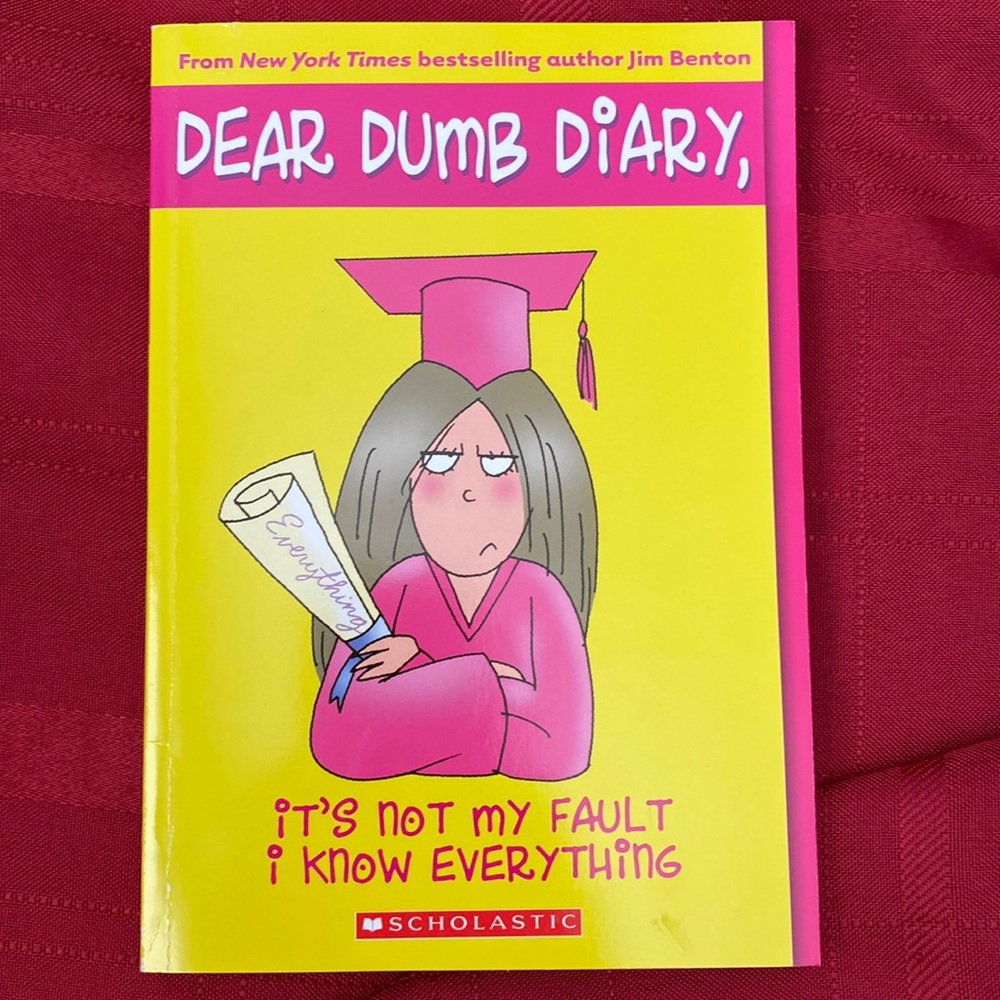 Dear Dumb Diary #8, It’s Not My Fault I Know Everything by Jamie Kelly
